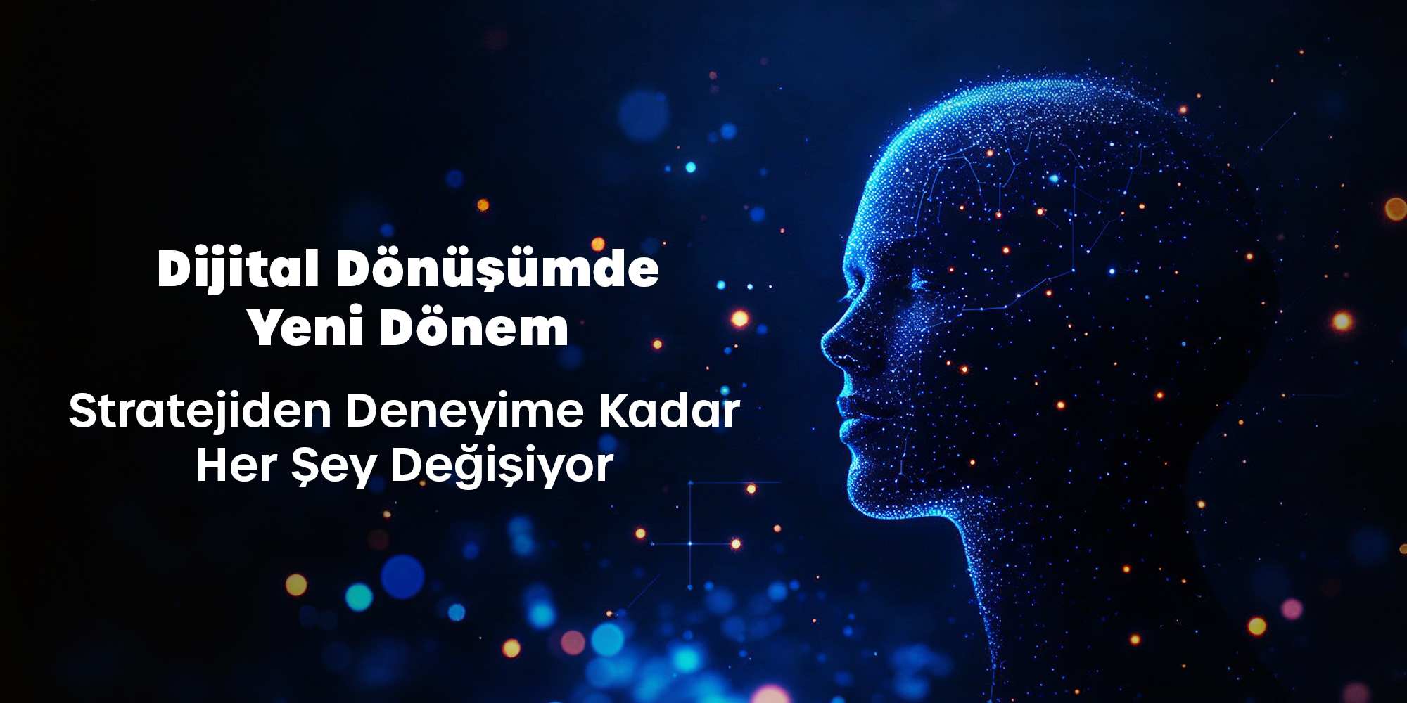 Dijital Dönüşüm