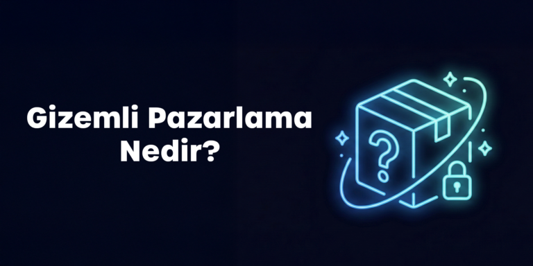 Gizemli Pazarlama Nedir Vegasis Medya 2025