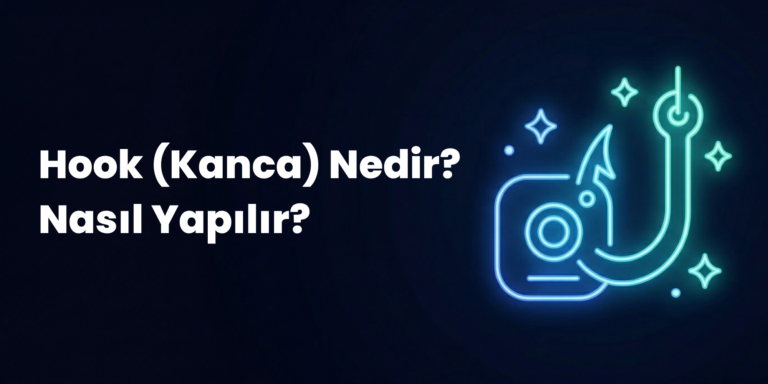 hook-nedir-vegasis-medya-dijital-reklam-ajansi